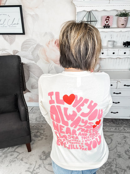 Love You Always Long Sleeve Graphic Tee